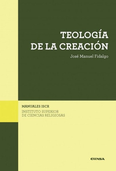 Teología de la Creación. 9788431331887