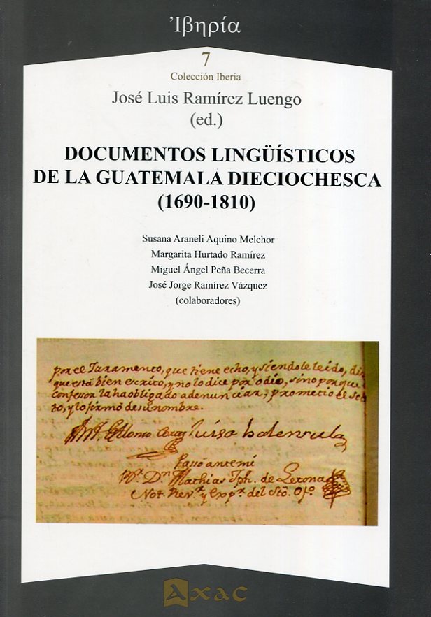 Documentos lingüísticos de la Guatemala dieciochesca. 9788492658602