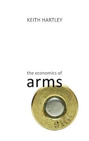 The economics of arms. 9781911116240