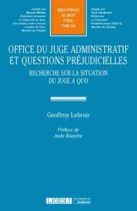 Office du juge administratif et questions préjudicielles