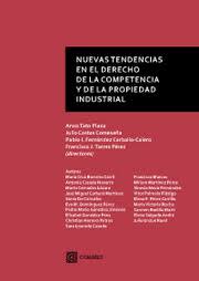 Nuevas tendencias en el Derecho de la competencia y de la propiedad industrial. 9788490455951