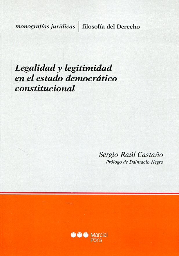 Legalidad y legitimidad en el estado democrático constitucional. 9789871775286