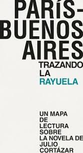 París - Buenos Aires: trazando la Rayuela
