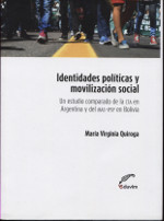 Identidades políticas y movilización social. 9789876993593