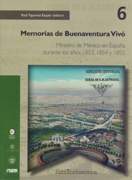 Memorias de Buenaventura Vivó. 9786078450978