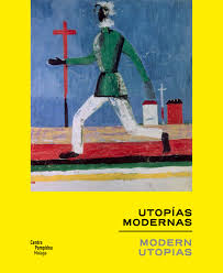 Utopías modernas = Modern Utopias. 9788416714308