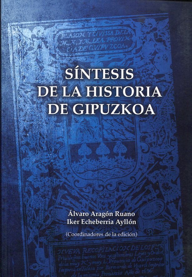 Síntesis de la historia de Gipuzkoa. 9788479077662