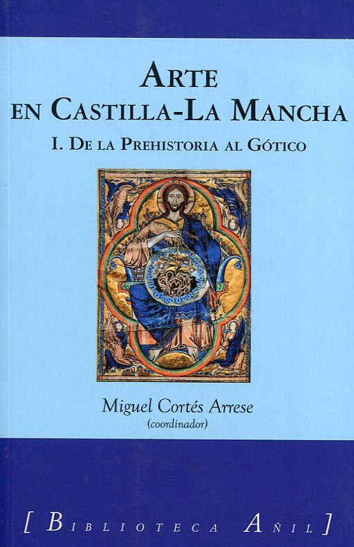 Arte en Castilla-La Mancha. 9788494667688