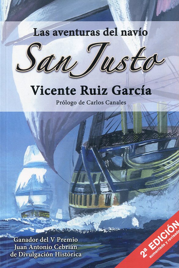 Las aventuras del navío San Justo. 9788494795282