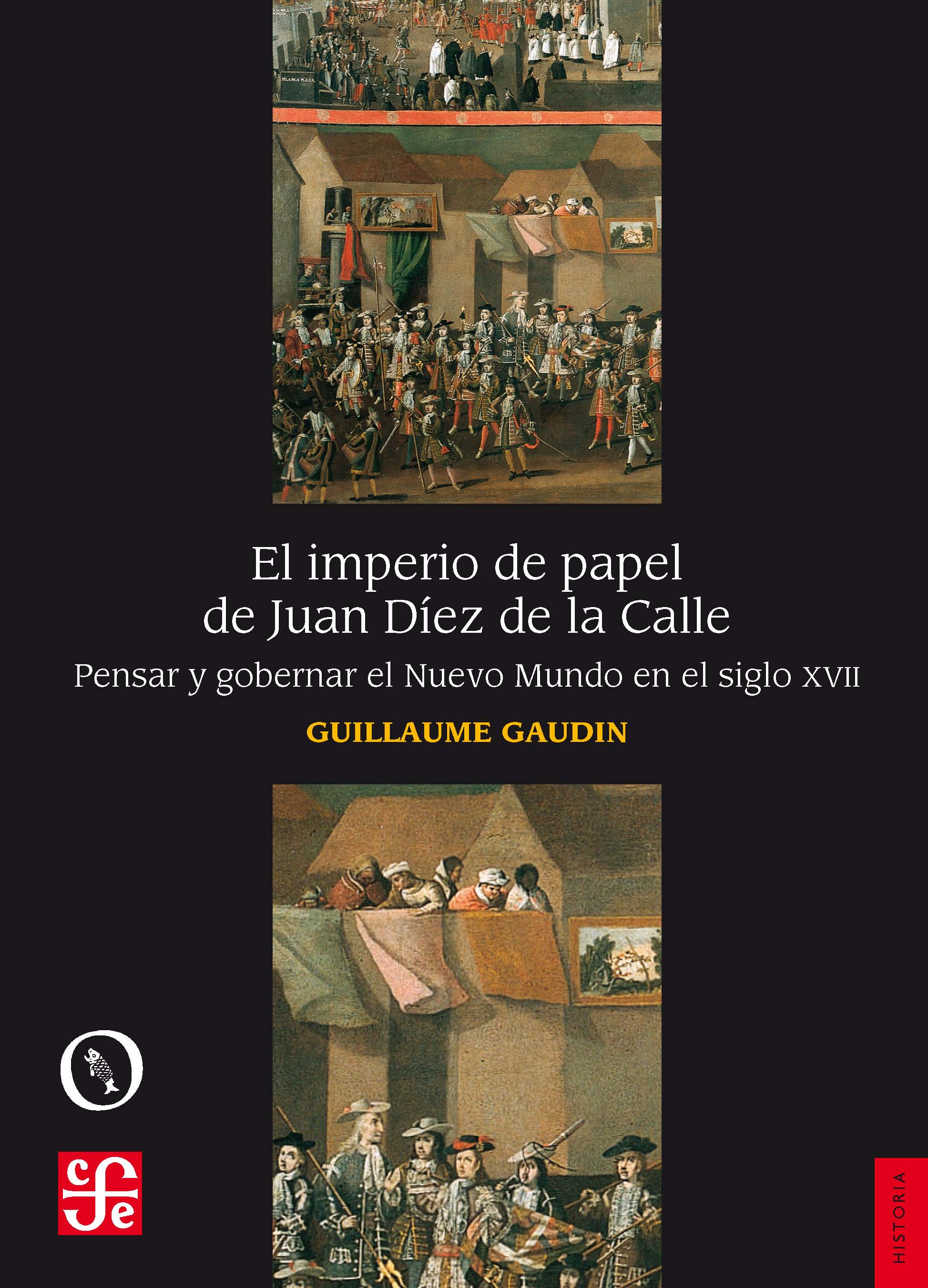 El imperio de papel de Juan Díez de la Calle. 9788437507903
