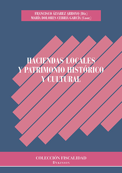 Haciendas Locales y patrimonio histórico y cultural. 9788491484400