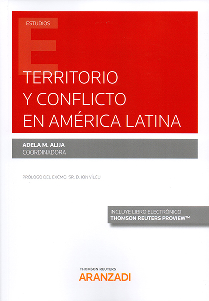 Territorio y conflicto en América Latina. 9788491775966
