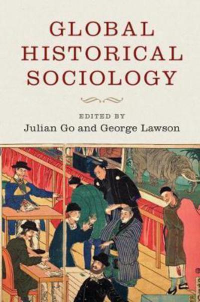Global historical sociology. 9781316617694