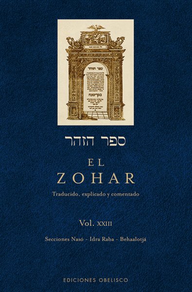 El Zohar: traducido, explicado y comentado. 9788491112440