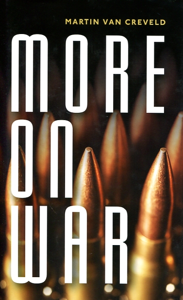 More on war