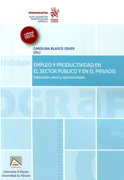 Empleo y productividad en el sector público y en el privado. 9788491198024