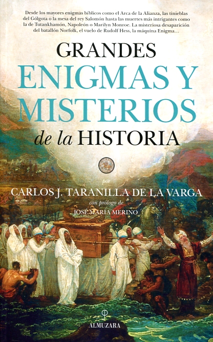 Grandes enigmas y misterios de la Historia. 9788416776726