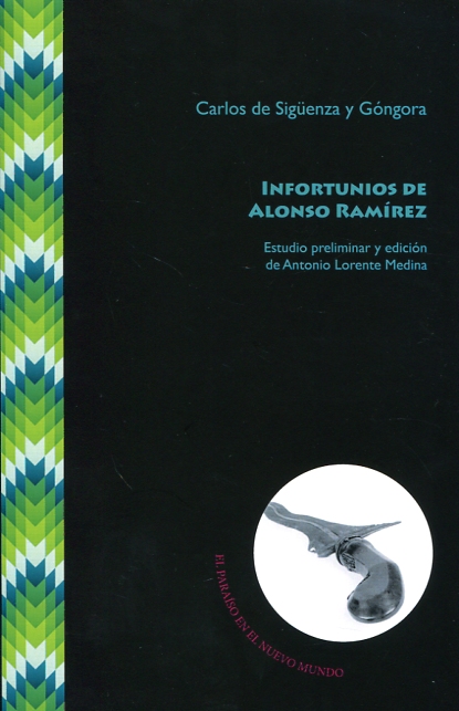 Infortunios de Alonso Ramírez. 9788416922000