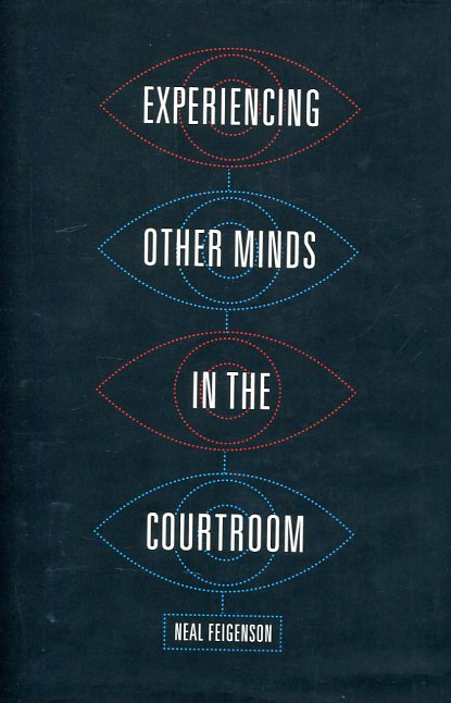 Experiencing other minds in the courtroom