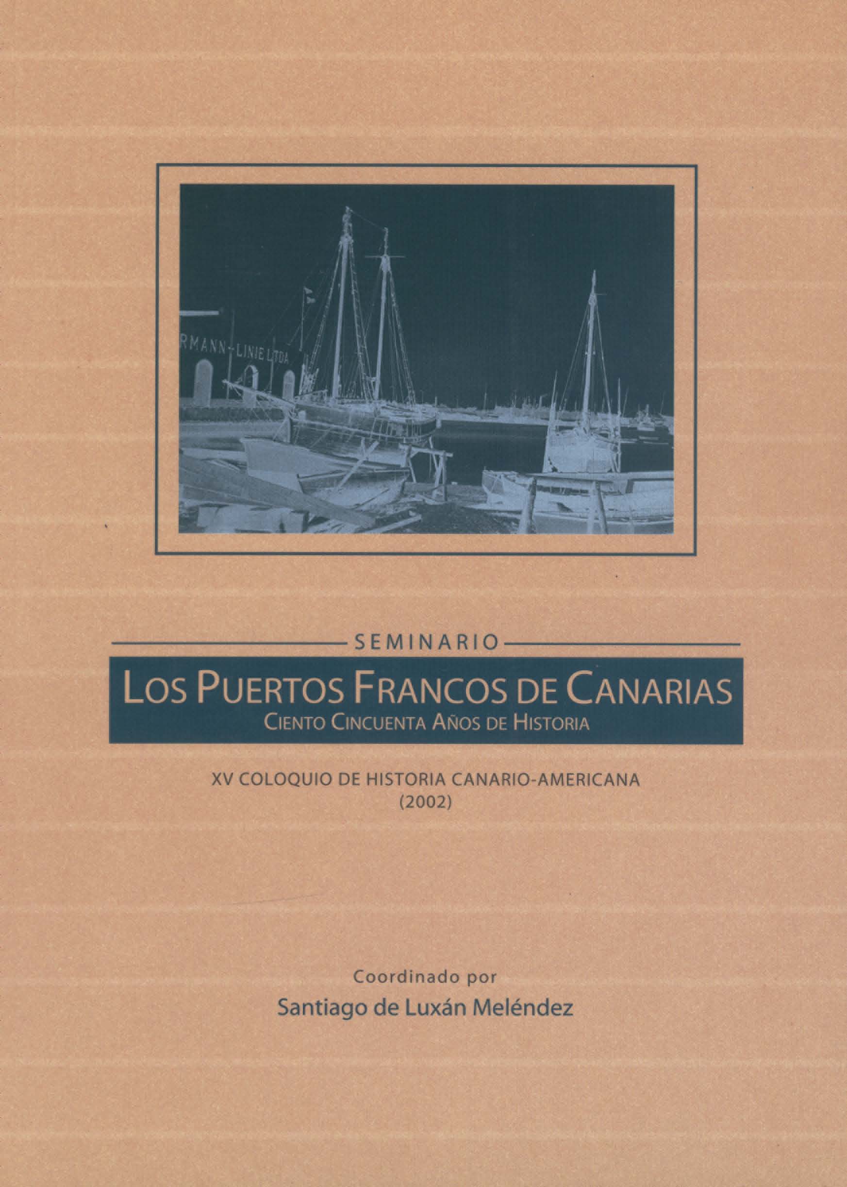 Los puertos francos de Canarias. 9788481033823