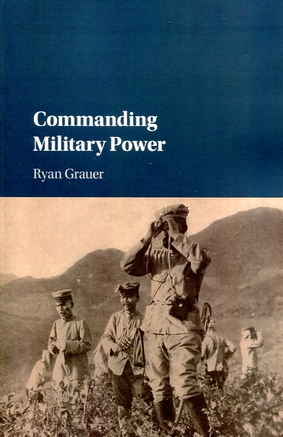 Commanding military power. 9781316611722