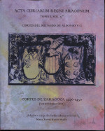 Cortes del Reinado de Alfonso V/2. ACTA CURIARUM REGNI ARAGONUM TOMO X VOL. 3º