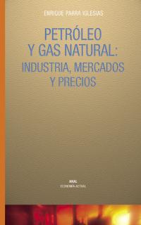 Petróleo y gas natural. 9788446017684
