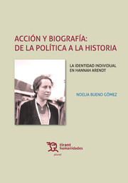 Acción y biografía: de la política a la historia. 9788416556335