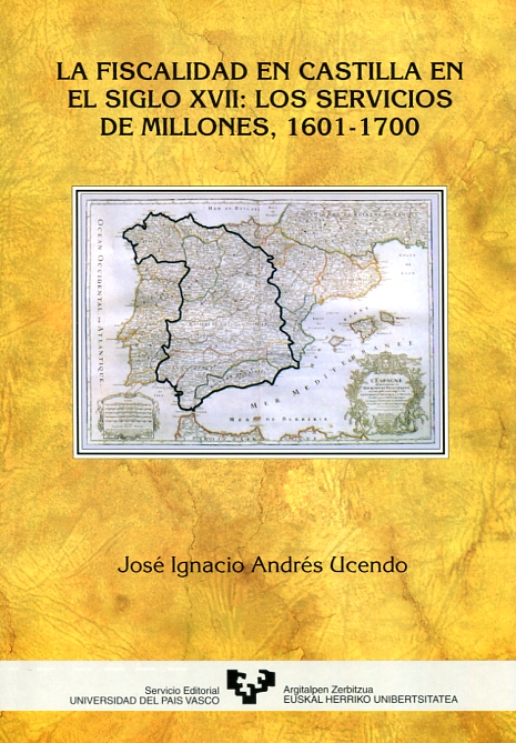 La fiscalidad en Castilla en el siglo XVII: