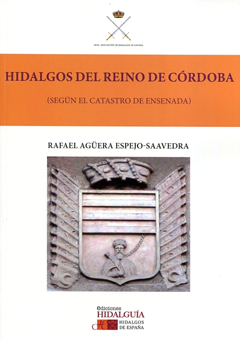 Hidalgos del Reino de Córdoba. 9788494405556