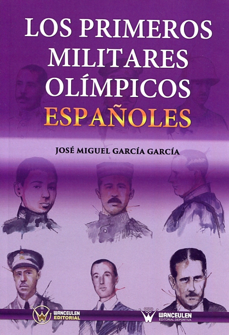 Los primeros militares olímpicos españoles. 9788499934242