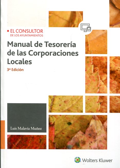 Manual de tesorería de las corporaciones locales. 9788470527289