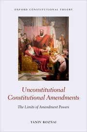 Unconstitutional constitutional amendments. 9780198768791