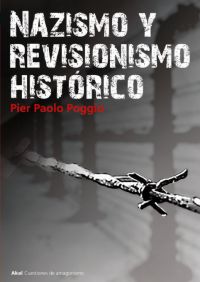Nazismo y revisionismo histórico. 9788446015512