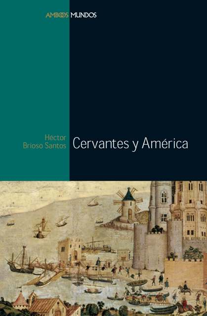 Cervantes y América. 9788496467187