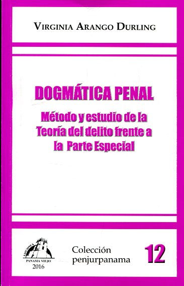 Dogmática penal. 9789968747592