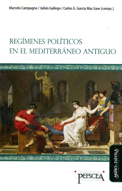 Regímenes políticos en el Mediterráneo antiguo. 9788416467150