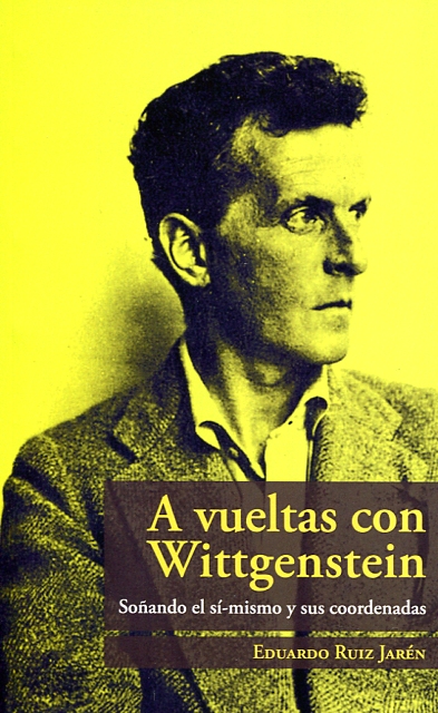 A vueltas con Wittgenstein. 9788494593154