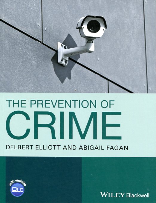 The prevention of crime. 9781118843598