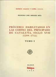 Próceres habilitados en las Cortes del Principado de Cataluña. 9788400053987