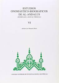 Estudios onomásticos-biográficos de Al-andalus . 9788400074159