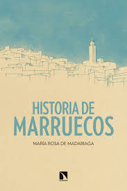 Historia de Marruecos. 9788490972908