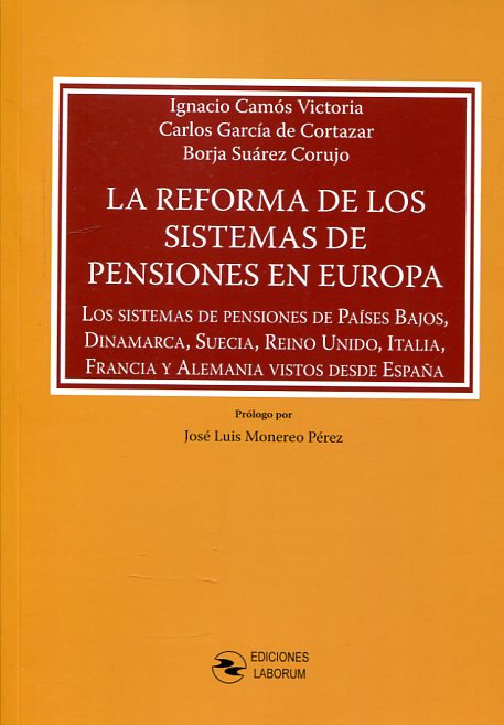 La reforma de los sistemas de pensiones en Europa. 9788494659560