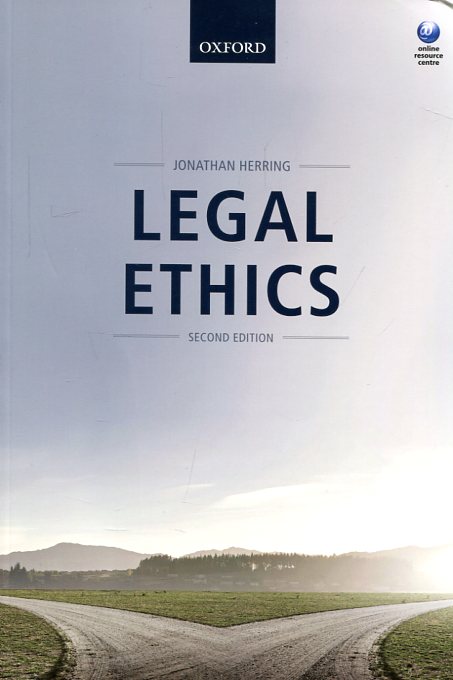 Legal ethics. 9780198788928