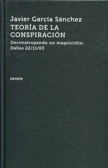 Teoría de la conspiración. 9788416259755
