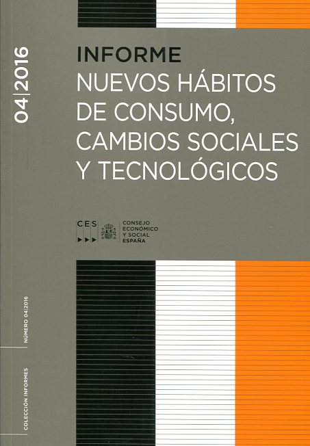 Nuevos hábitos de consumo, cambios sociales y tecnológicos. 9788481883657