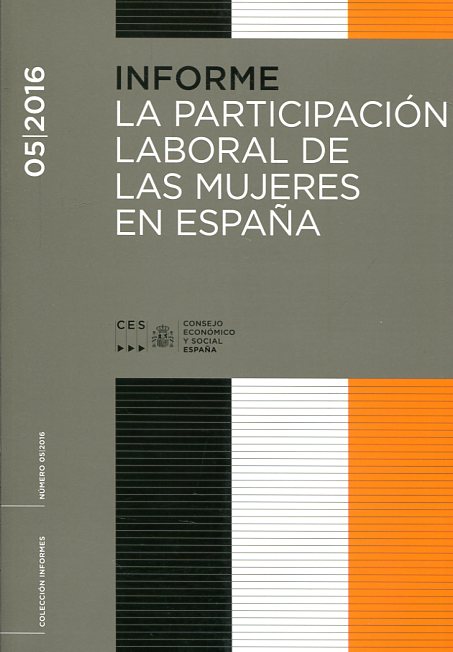 La participación laboral de las mujeres en España. 9788481883664