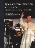 Iglesia y comunicación en España. 9788416477562
