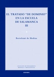 El Tratado "De dominio" en la Escuela de Salamanca III. 9788431331795