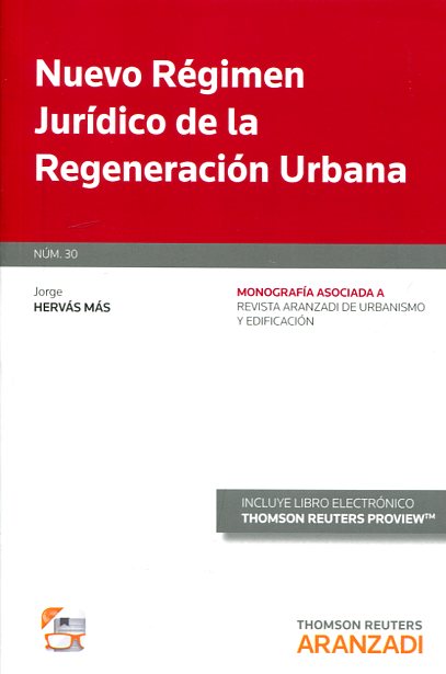Nuevo régimen jurídico de la regeneración urbana. 9788491521686